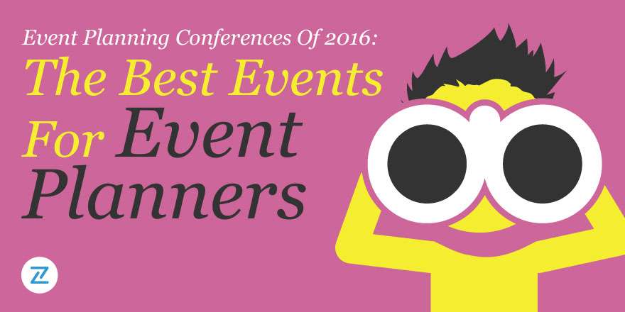 2016: The Best Events For Event Planners